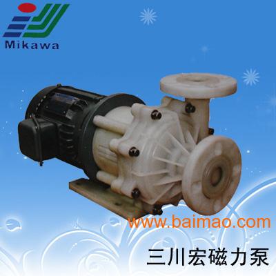 耐酸碱磁力泵  循环磁力驱泵 三川宏品牌